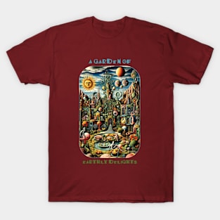A Garden of Earthly Delights T-Shirt